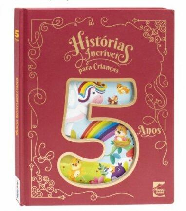 Livro Histrias Incrveis para Crianas 5 Anos