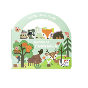 Livro Segure Leia e Conte Amigos da Floresta